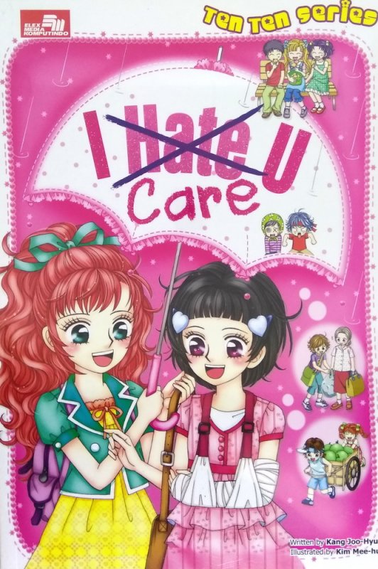 Cover Buku Ten-Ten: I Hate (care) U