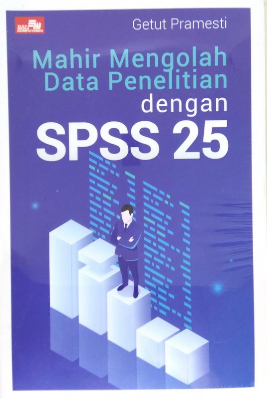 Cover Buku Mahir Mengolah Data Penelitian dengan SPSS 25