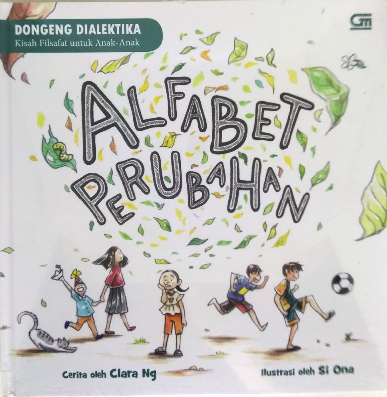 Cover Buku Dongeng Dialektika: Alfabet Perubahan (Hard Cover)
