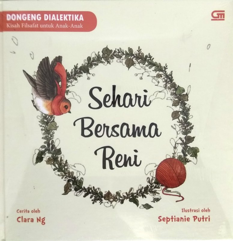Cover Buku Dongeng Dialektika: Sehari Bersama Reni (Hard Cover)