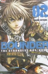 Bounder - The Strongest Boy, Kou U 02 - tamat