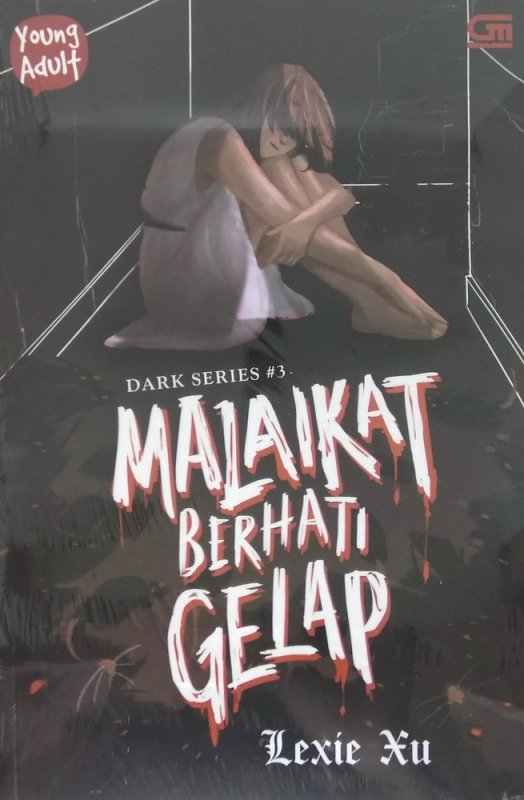Cover Buku Dark Series #3: Malaikat Berhati Gelap