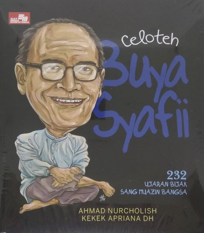 Cover Buku Celoteh Buya Syafii Maarif - 232 Ujaran Bijak Sang Muazin Bangsa
