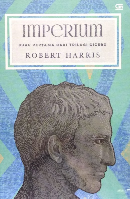 Cover Buku Imperium - Buku Pertama dari Trilogi Cicero