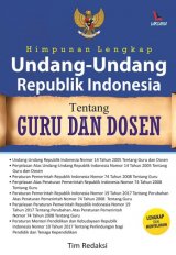 HIMPUNAN LENGKAP UNDANG-UNDANG REPUBLIK INDONESIA TENTANG GURU DAN DOSEN