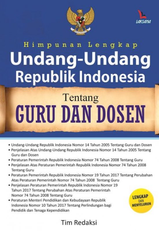 Cover Buku HIMPUNAN LENGKAP UNDANG-UNDANG REPUBLIK INDONESIA TENTANG GURU DAN DOSEN