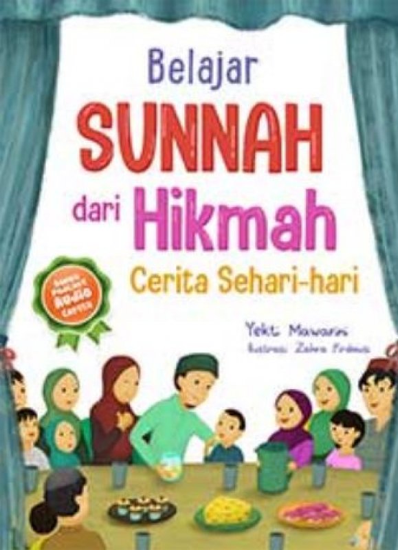 Cover Buku Belajar Sunnah dari Hikmah Cerita Sehari-hari [Gratis Gantungan Kunci Boneka Cikal Aksara]  (Promo Best Book (Promo Best Book