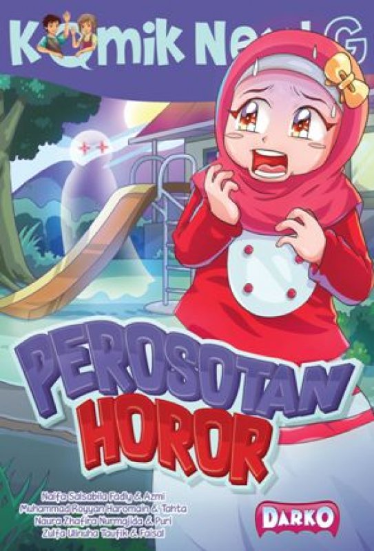 Cover Buku Komik Next G: Perosotan Horor