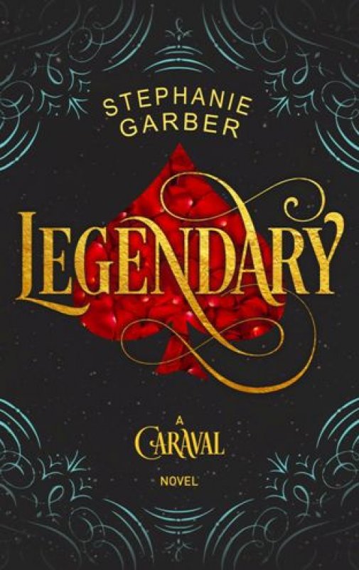 Cover Buku Caraval #2: The LEGENDARY