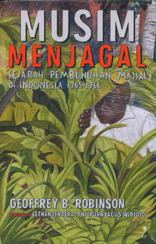 Cover Buku Musim Menjagal: Sejarah Pembunuhan Massal di Indonesia 1965-1966