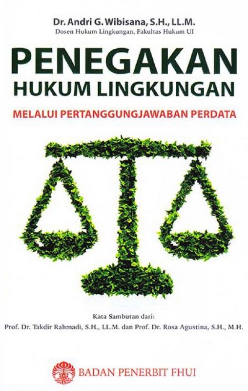 Cover Buku Penegakan Hukum Lingkungan Melalui Pertanggungjawaban Perdata