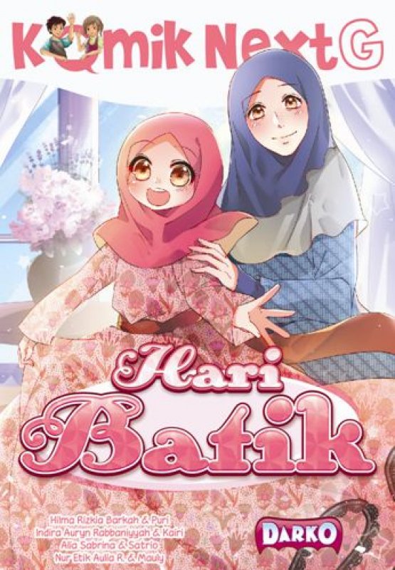 Cover Buku Komik Next G: Hari Batik (Republik)