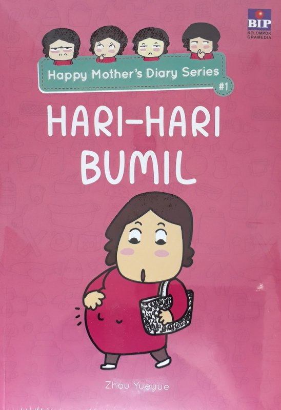 Cover Buku Happy Mothers Diary Series: Hari-hari Bumil