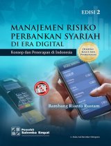 Manajemen Risiko Perbankan Syariah di Era Digital: Konsep dan Penerapan di Indonesia (e2)
