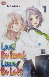 Love, Be Loved, Leave, Be Left 01