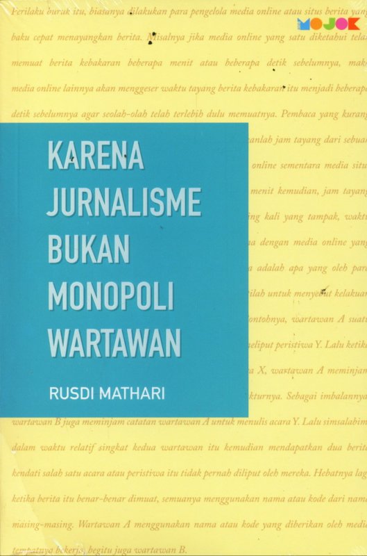 Cover Buku Karena Jurnalisme Bukan Monopoli Wartawan