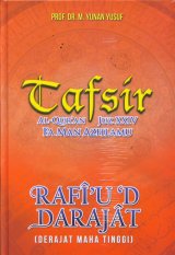 TAFSIR AL-QURAN JUZ XXIV FAMAN AZHLAMU RAFIUD DARAJAT (Hard Cover)