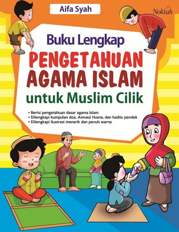 Cover Buku Buku Lengkap Pengetahuan Agama Islam untuk Muslim Cilik