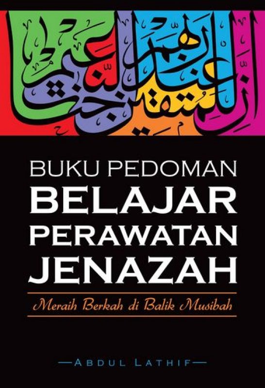 Cover Buku BUKU PEDOMAN BELAJAR PERAWATAN JENAZAH