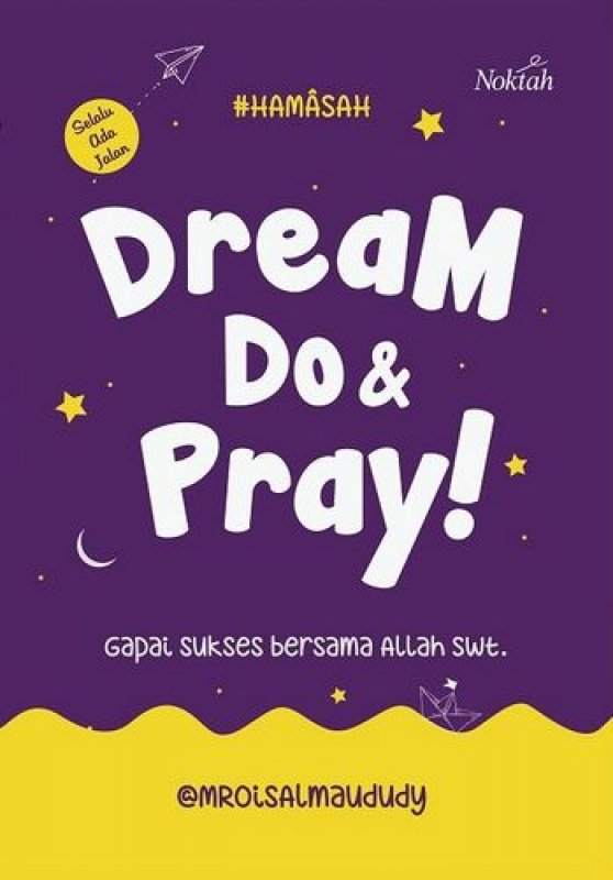 Cover Buku Dream Do Pray