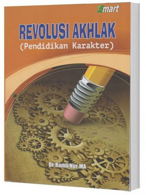 Cover Buku REVOLUSI AKHLAK - PENDIDIKAN KARAKTER
