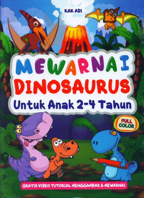 Cover Buku Mewarnai Dinosaurus Untuk Anak 2-4 Tahun