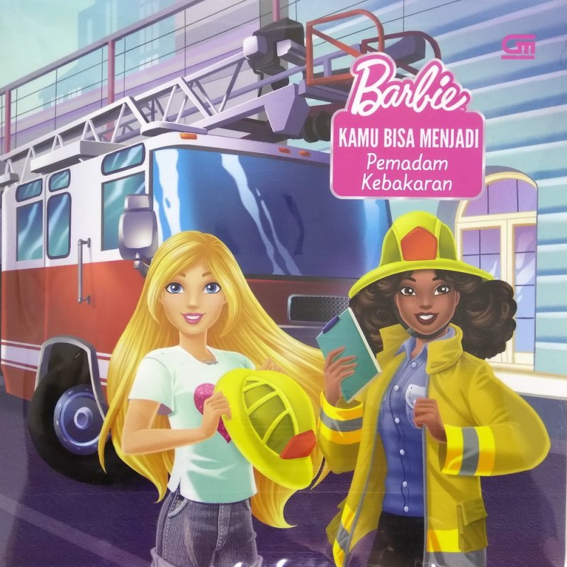 Cover Buku Barbie: Kamu Bisa Menjadi Pemadam Kebakaran (You Can Be a Firefighter)
