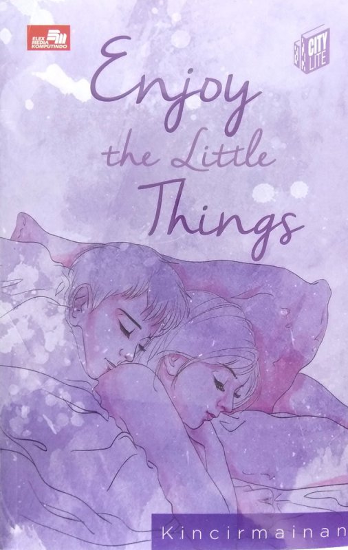 Cover Buku City Lite: Enjoy The Little Things
