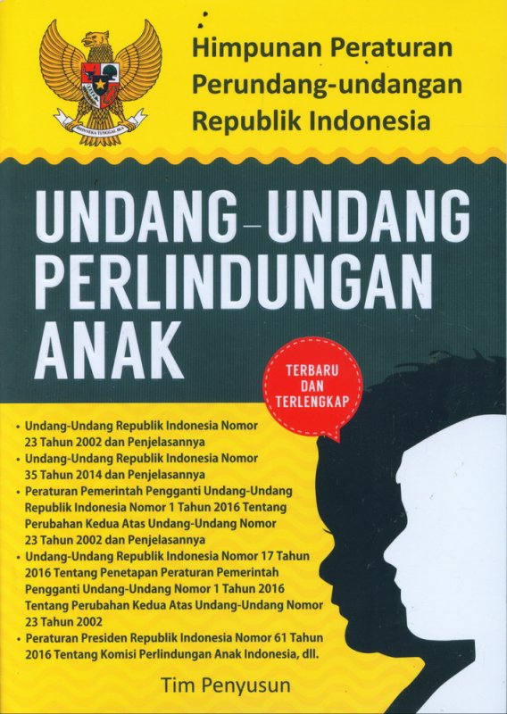 Cover Buku Himpunan Peraturan Perundang-Undangan Republik Indonesia UNDANG-UNDANG PERLINDUNGAN ANAK
