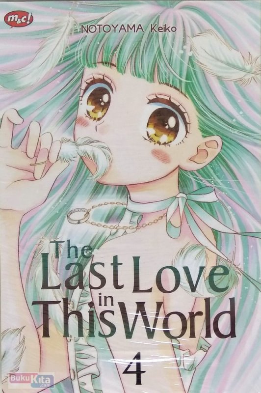 Cover Buku The Last Love in This World 04