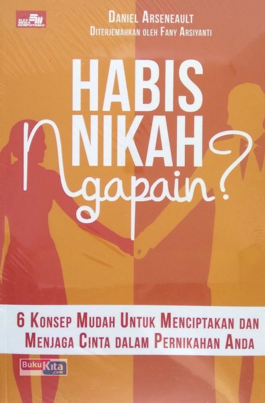 Cover Buku Habis Nikah, Ngapain?