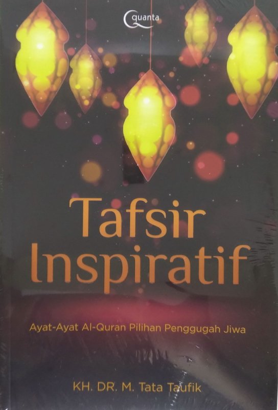 Cover Buku Tafsir Inspiratif: Ayat-Ayat Al-Quran Pilihan Penggugah Jiwa