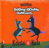 Odong-Odong Dongeng: Keledai dan Kuda (Hard Cover)