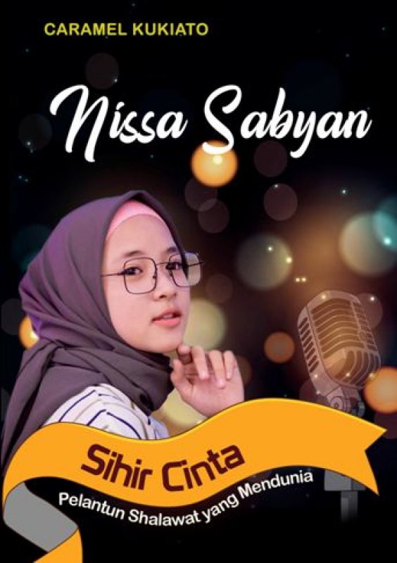 Cover Buku Nissa Sabyan Pelantun Shalawat yang mendunia
