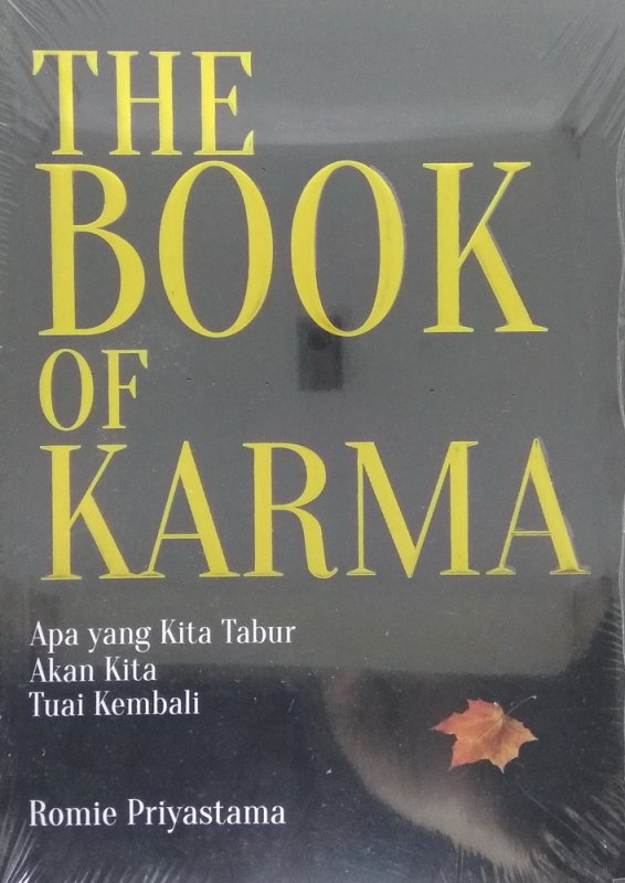 Cover Buku THE BOOK OF KARMA: Apa yang kita tabur akan kita tuai kembali