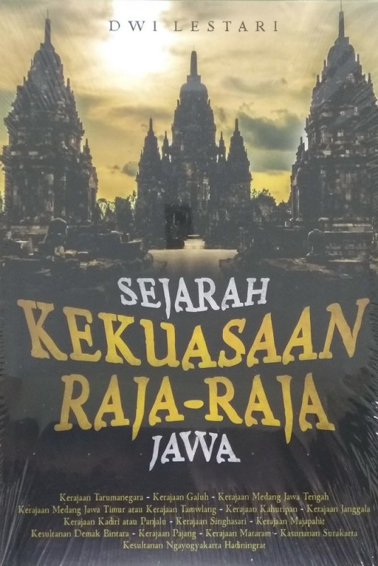Cover Buku Sejarah Kekuasaan Raja-Raja Jawa