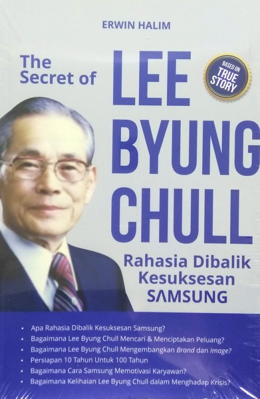 Cover Buku The Secret of LEE BYUNG CHULL Rahasia Dibalik Kesuksesan Samsung
