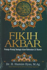 Fikih Akbar: Prinsip-Prinsip Teologis Islam Rahmatan Lil Alamin