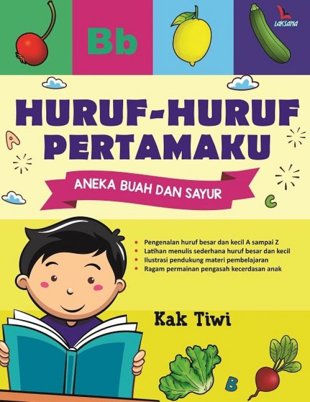 Cover Buku HURUF-HURUF PERTAMAKU ANEKA BUAH DAN SAYUR