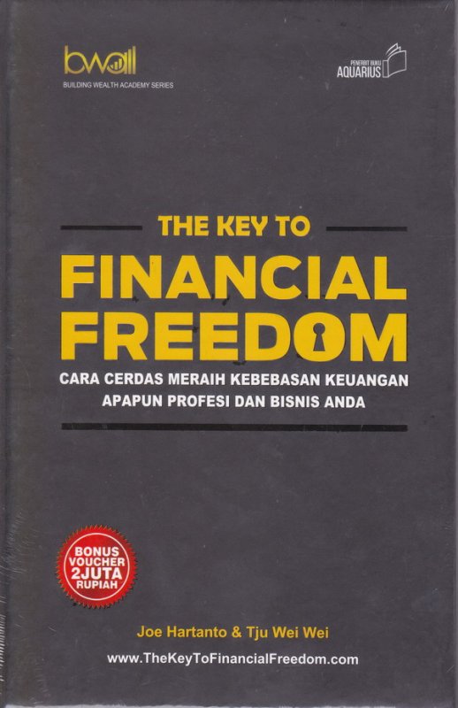 Cover Buku The Key To Financial Freedom (Hard Cover)