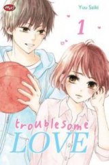 Troublesome Love 01