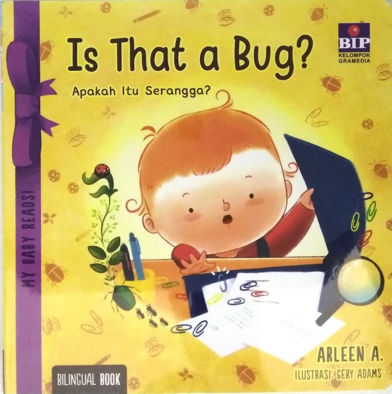 Cover Buku My Baby Reads!-Is That A Bug?