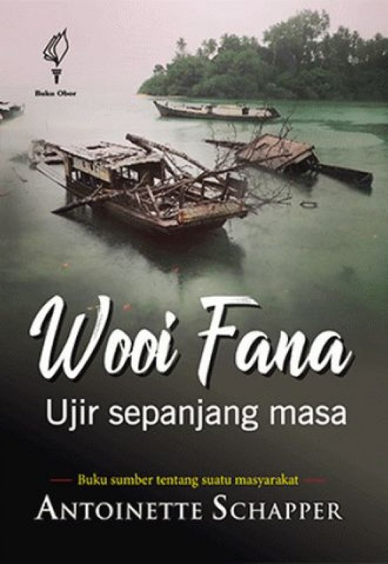 Cover Buku Wooi Fana: Ujir sepanjang masa