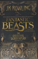 Harry Potter: Fantastic Beasts The Original Screenplay Skenario Asli JK Rowling