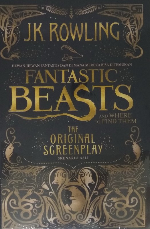 Cover Buku Harry Potter: Fantastic Beasts The Original Screenplay Skenario Asli JK Rowling