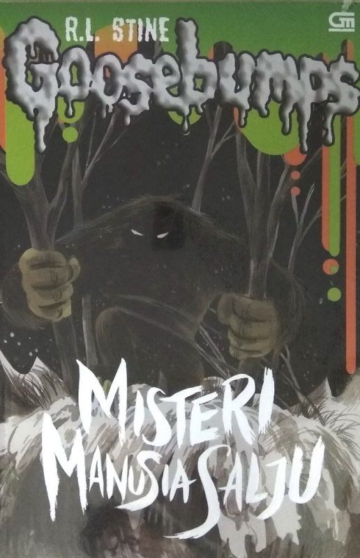 Cover Buku Goosebumps: Misteri Manusia Salju (The Abominable Snowman at Pasadena)