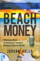 Beach Money: Mewujudkan Kehidupan Impian Melalui Bisnis MLM