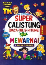SUPER CALISTUNG (BACA-TULIS-HITUNG) PLUS MEWARNAI (HARD COVER) EDISI BARU