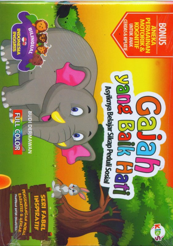 Cover Buku Gajah yang Baik Hati (Bilingual) Full Color
