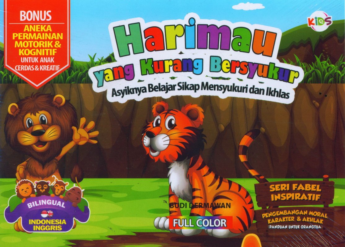 Cover Buku Harimau yang Kurang Bersyukur (Bilingual) Full Color